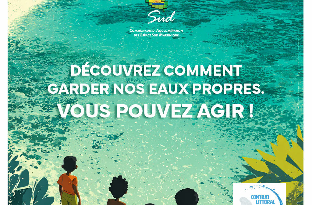 Découvrez comment garder nos eaux propres. Vous pouvez agir !