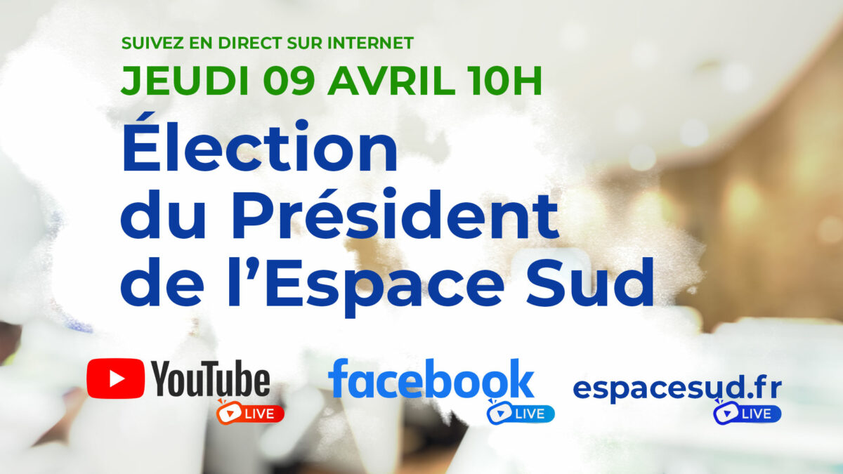 Comment suivre en direct l’élection du Président de l’Espace Sud
